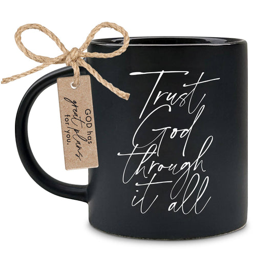 LCP Mug Black Trust God Through It All 18 Oz